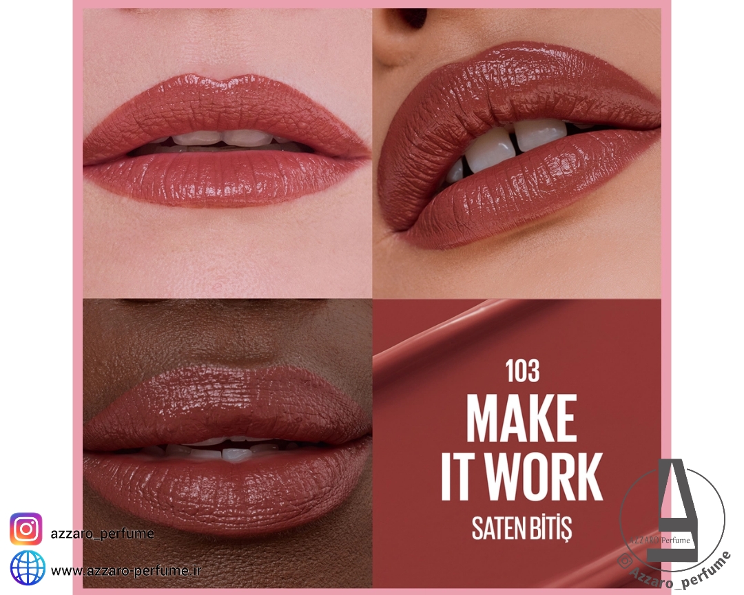 رژ لب جامد میبلین نیویورک مدل Satin Serum شماره 103 رنگ Make It Work_فروشگاه اینترنتی آرایشی بهداشتی آزارو در شیراز
